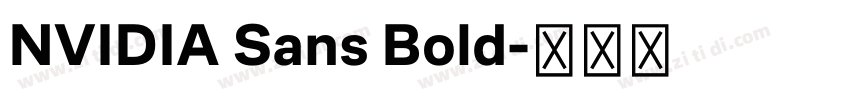 NVIDIA Sans Bold字体转换